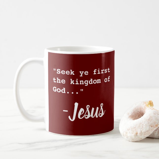 "Seht zuerst nach dem Reich Gottes" - Jesus Kaffeetasse (Mit Donut)