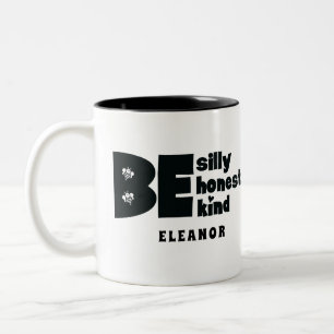 Sei alber ehrlich nett inspirierend zweifarbige tasse