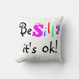 Sei Albern, es ist ok-amerikanisches MoJo-Pillow Kissen