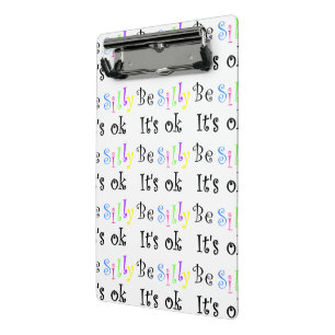 Sei Albern, es ist OK!-Mini-Zwischenablage Mini Klemmbrett
