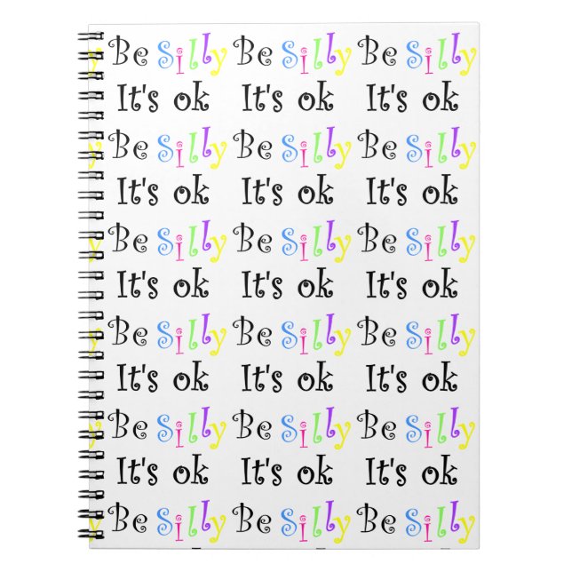 Sei Albern, es ist ok-notebook Notebook Notizblock (Vorderseite)
