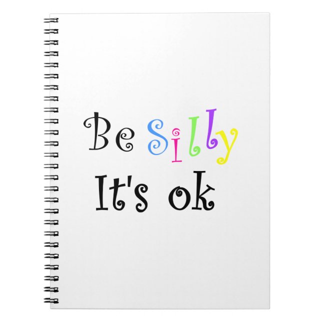Sei Albern, es ist ok-notebook Notizblock (Vorderseite)