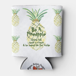Sei Ananas... Dosenkühler