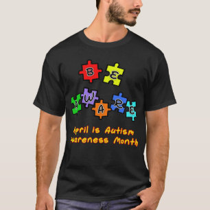SEI AUFGEPASST - April ist Monat der Autismus-Bewu T-Shirt