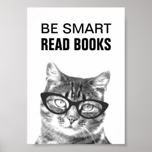Sei clever, lies Bücher Poster mit lustigem Katzen