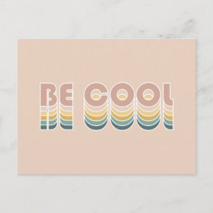 Sei cool Retro-Regenbogen-Typografie Postkarte