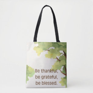 'Sei dankbar' Inspirierende Natur-Inspiration Tasche