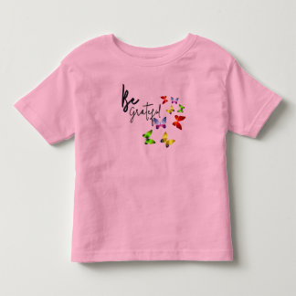 Sei dankbar kleinkind t-shirt