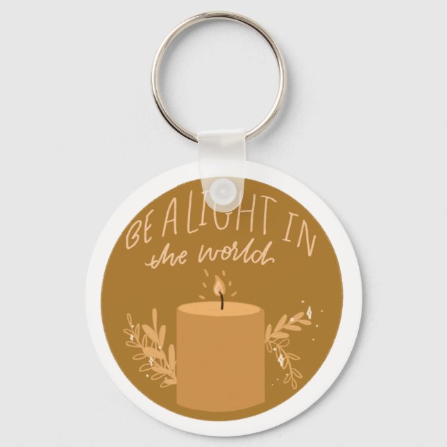 Sei das Licht der Welt Schlüsselanhänger (Vorderseite)