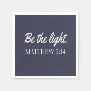 Sei das Licht Mathew 5:14 Bibel Verse Serviette