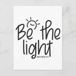 Sei das Licht. Matthew 5:14 Bibelschrift Feiertagspostkarte