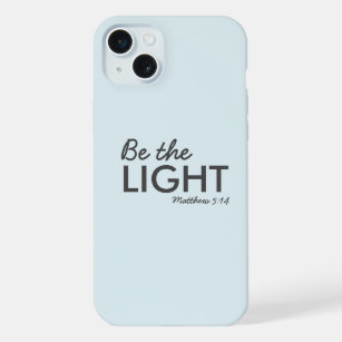 Sei das Licht   Matthew 5:14 Bibelverse Christlich iPhone 15 Plus Hülle
