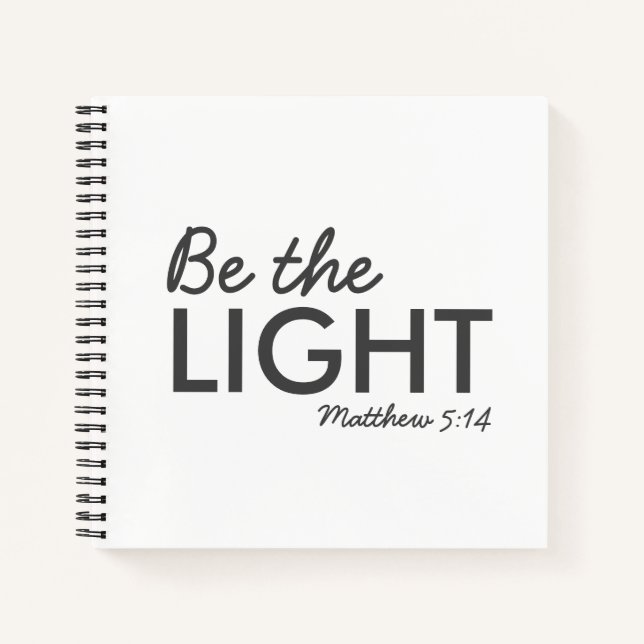 Sei das Licht | Matthew 5:14 Bibelverse Christlich Notizbuch (Vorderseite)