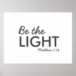 Sei das Licht Matthew 5:14 Bibelverse Christlich Poster