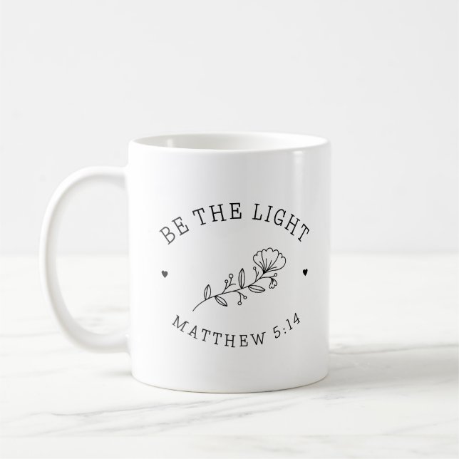 Sei das Licht | Matthew 5:14 Bibelverse Kaffeetasse (Links)