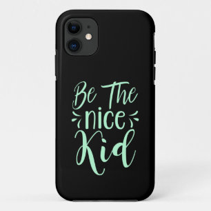 Sei das nette Kind Positive Botschaft in Mintgrün Case-Mate iPhone Hülle