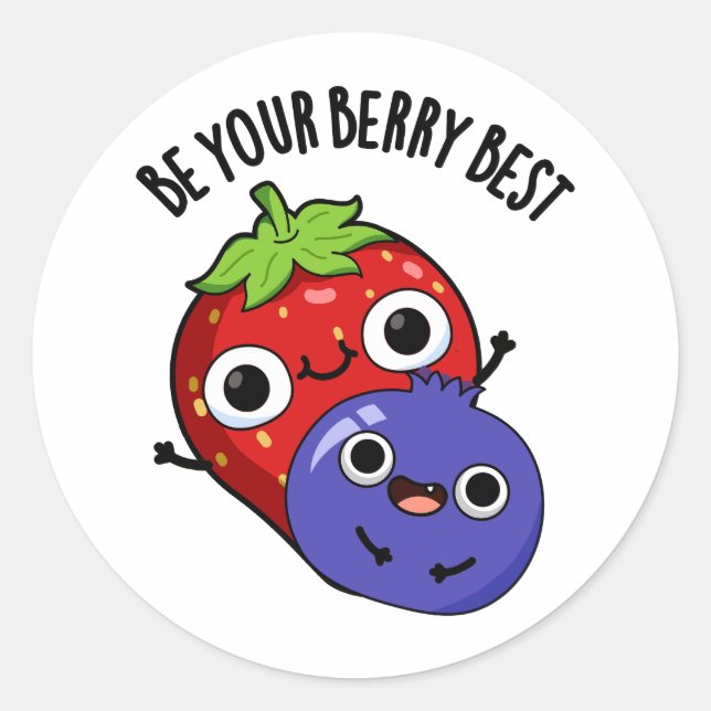 Sei dein Berry Best Funny Fruit Pub Runder Aufkleber (Vorderseite)