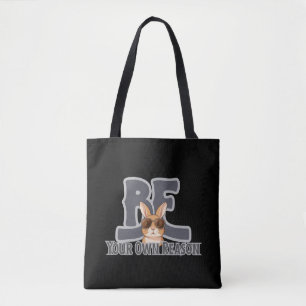 Sei Dein Eigener Grund Hase – Cute Motivierend Tasche