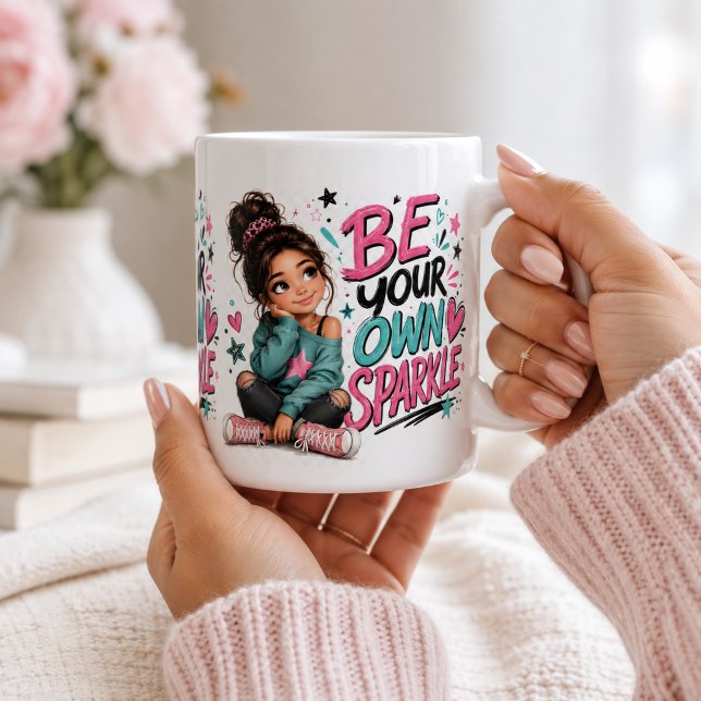 Sei dein eigenes Glanzlicht positive Affirmation  Kaffeetasse (Von Creator hochgeladen)