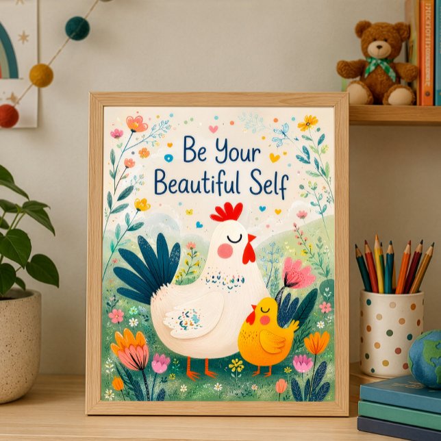 Sei deine schöne Selbst Blumeninspiration Poster (Von Creator hochgeladen)