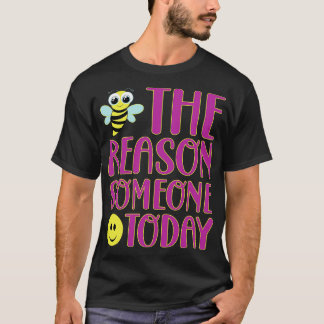 Sei der Grund, warum jemand heute lächelt inspirie T-Shirt
