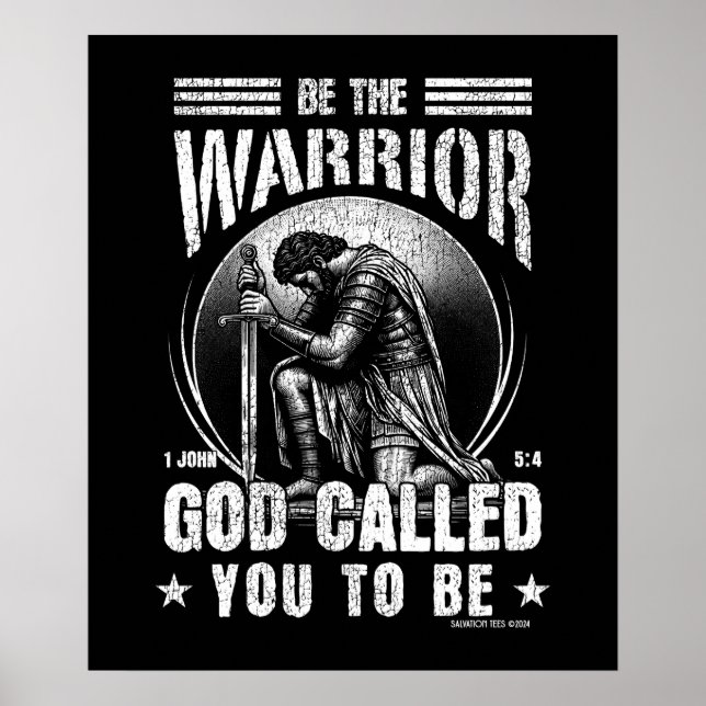 Sei der Krieger 1 Johannes 5:4 Poster (Vorne)