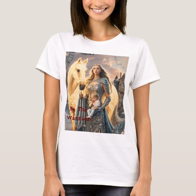 Sei der Krieger T-Shirt (Vorderseite)