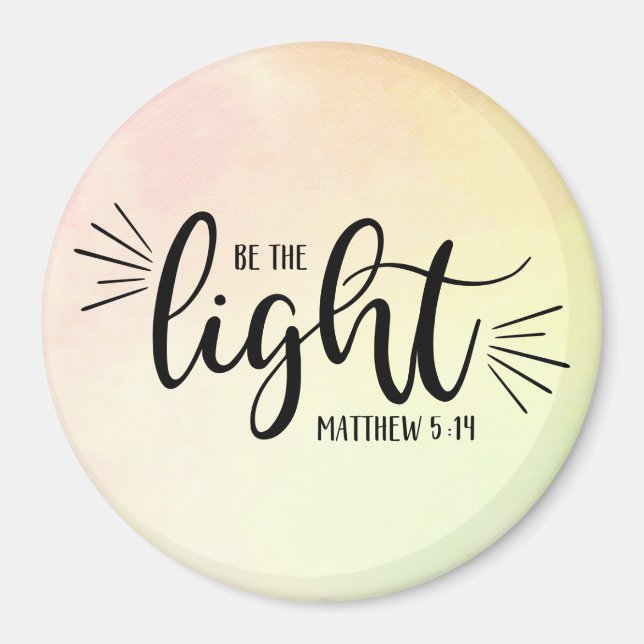 Sei der leichte Matthew 5:14 Magnet (Vorne)