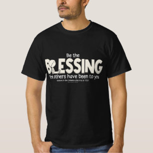 Sei der Segen T-Shirt