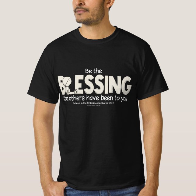 Sei der Segen T-Shirt (Vorderseite)