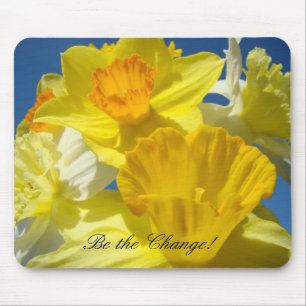 Sei der Wandel! Mauspad-Geschenke Frühlingsdaffodi Mousepad