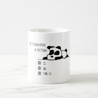 Sei di buon umore? - ITALIENISCHE VERSION Kaffeetasse
