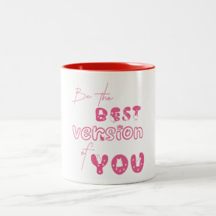 Sei die beste Version von dir Süße Katzen-Tasse Zweifarbige Tasse