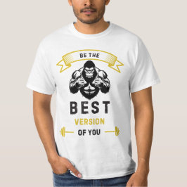 Sei die beste Version von dir T-Shirt