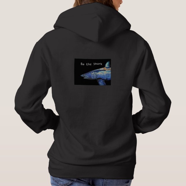 Sei die Hai-Hoodie! Hoodie (Rückseite)