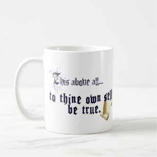 Sei Dir Selbst Treu Tasse