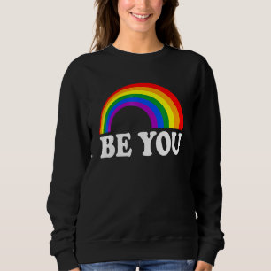 Sei du Lgbtq Gay Lesbian Pride Graphic Sweatshirt