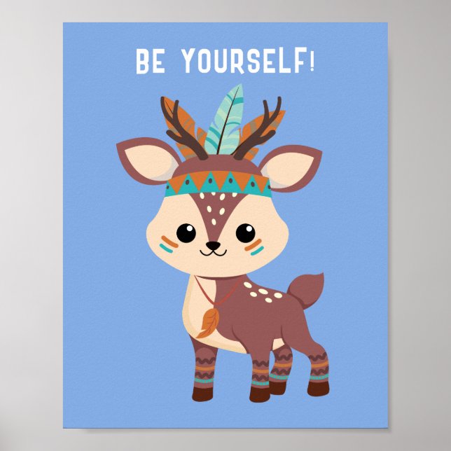 "SEI DU SELBST!" Indischer Hirsch, Blau, oder Ihre Poster (Vorne)