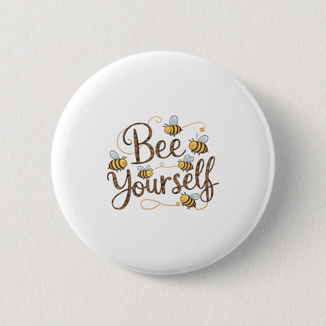 Sei du selbst Motivierend Lustig  Button (Vorderseite)