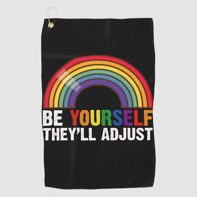 Sei du selbst, sie passen den LGBTQ-Rainbow-Gay Pr Golfhandtuch (Vorderseite)