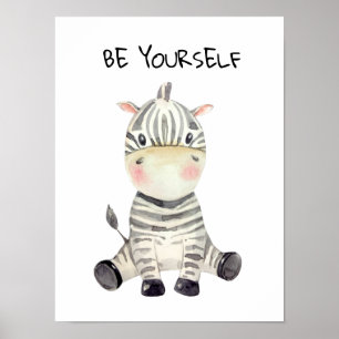 Sei du selbst Watercolor Baby Zebra Poster