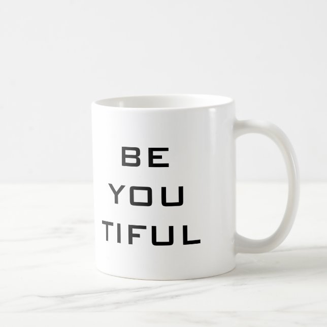 Sei Du Tiful Einfach Kaffeetasse (Rechts)