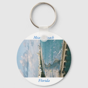 Sei eher in Miami Schlüsselanhänger
