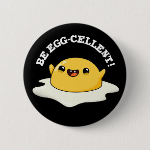 Sei eig-zellig Funny Egg Pun Dark BG Button