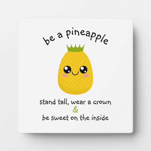 Sei ein Ananas Motivierend Fotoplatte (Vorderseite)
