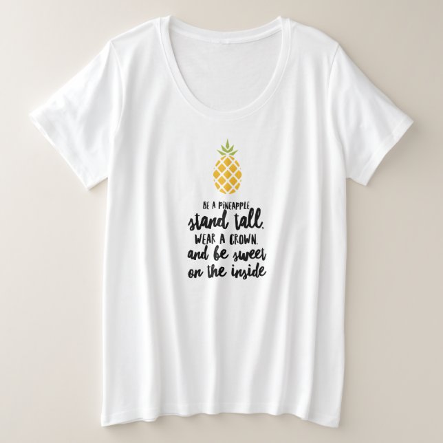 Sei ein Ananas-Plus-Size-Basic-T - Shirt (Design vorne)