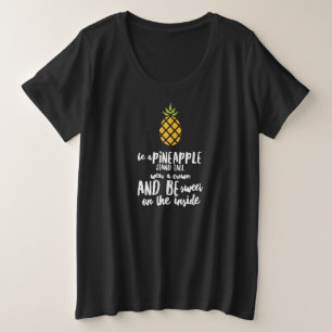 Sei ein Ananas-Plus-Size-Basics-Dunkles T-Shirt