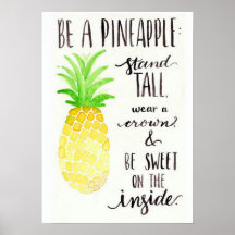 Sei ein Ananas-Poster
