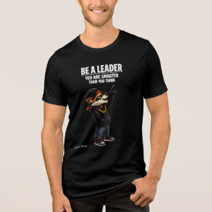 sei ein Anführer Tri-Blend Shirt