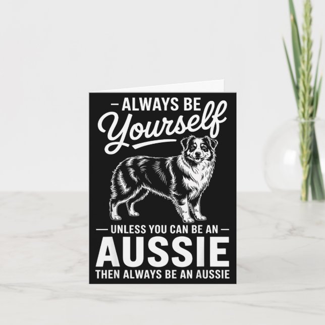 Sei ein aussie lustiger australian shepherd  karte (Vorderseite)